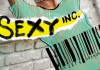Sexy Inc. Our Children Under Influence