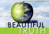 The Beautiful Truth