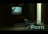 The Dark Side of Porn: Does Snuff Exist